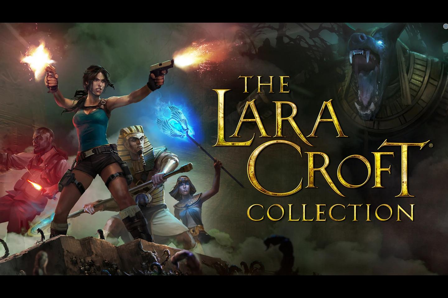 Promotional artwork for The Lara Croft Collection featuring the iconic character with dual pistols, alongside other characters and creatures, against a backdrop of ancient ruins and mystical elements.